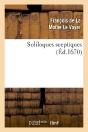 Soliloques Sceptiques  (Éd.1670) - Preview