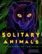Solitary Animals - Preview