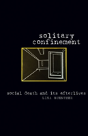 Solitary Confinement - Preview
