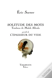 Capa do artigo Solitude Des Mots -  Eric Sarner - Tombeau De Malek Alloula