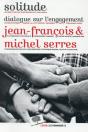 Solitude ; Dialogue Sur L'Engagement - Preview