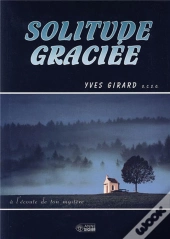 Solitude Graciée