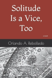 Solitude Is A Vice, Too