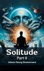 Solitude Part Ii - Preview