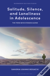 Capa do artigo Solitude, Silence And Loneliness In Adolescence