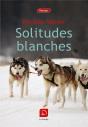 Solitudes Blanches - Preview