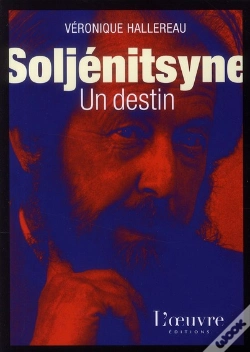 Capa do artigo Soljénitsyne ; Un Destin