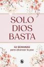 Solo Dios Basta - Preview