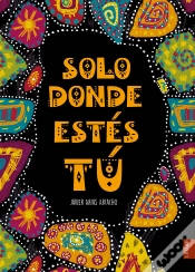 Capa do artigo Solo Donde Estés Tú