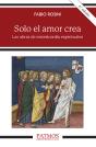 Solo El Amor Crea - Preview