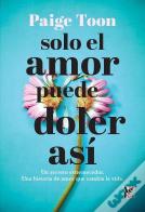 Solo El Amor Puede Doler Asi