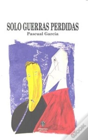 Capa do artigo Solo Guerras Perdidas