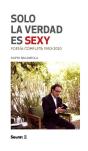 Solo La Verdad Es Sexy - Preview