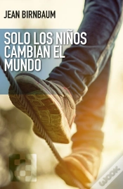 Capa do artigo Solo Los Niños Cambian El Mundo