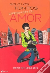 Capa do artigo Sólo Los Tontos Creen En El Amor