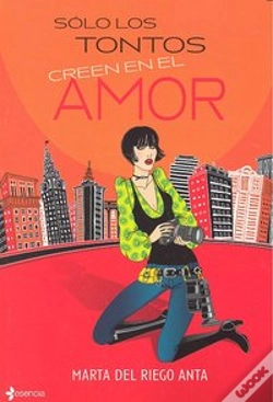 Capa do artigo Sólo Los Tontos Creen En El Amor
