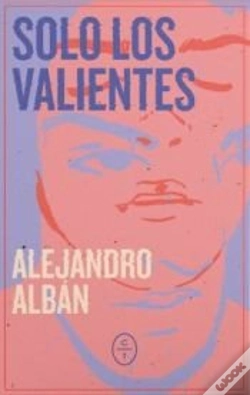 Capa do artigo Solo Los Valientes