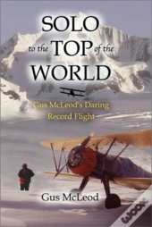 Solo To The Top Of The World
