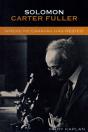 Solomon Carter Fuller - Preview