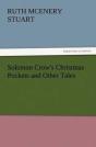 Solomon Crow'S Christmas Pockets And Other Tales - Preview