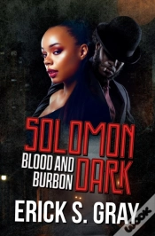 Capa do artigo Solomon Dark (Blood & Bourbon)