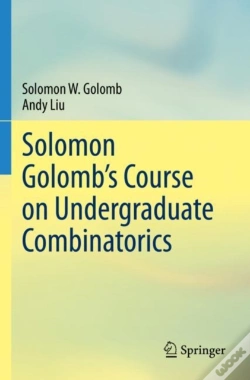 Capa do artigo Solomon Golombâ€™S Course On Undergraduate Combinatorics