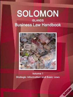 Capa do artigo Solomon Islands Business Law Handbook Volume 1 Strategic Information And Basic Laws