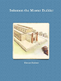 Solomon The Master Builder - Preview