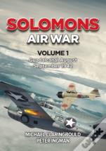 Solomons Air War Volume 1