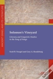 Solomon'S Vineyard :  Literary And Lingu