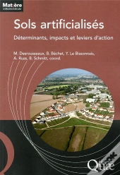 Sols Artificialises - Determinants, Impacts Et Leviers D'Action