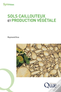 Capa do artigo Sols Caillouteux Et Production Végétale