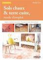 Sols Chaux & Terre Cuite, Mode D'Emploi (3e Édition) - Preview