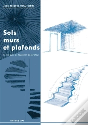 Capa do artigo Sols, Murs Et Plafonds ; Techniques Du Tapissier Décorateur