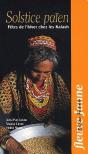 Solstice Païen ; Fêtes De L'Hiver Chez Les Kalash - Preview