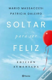 Soltar Para Ser Feliz