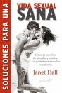 Soluciones Para Una Vida Sexual Sana - Preview