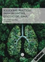 Soluciones Prcaticas Para Un Control Efectivo Del Asma