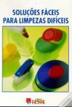 Capa do artigo Soluções Fáceis para Limpezas Difíceis - 1ª ed.