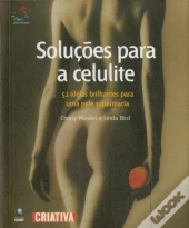 Soluções Para A Celulite
