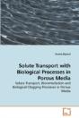 Solute Transport With Biological Process - Preview