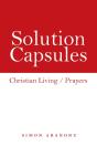 Solution Capsules: Christian Living   Pr - Preview