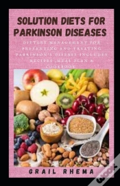 Capa do artigo Solution Diets For Parkinson Diseases