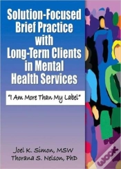 Capa do artigo Solution-Focused Brief Practice With Long-Term Clients In Mental Health Services