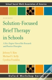 Solution-Focused Brief Therapy In Schools