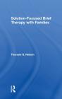 Solution-Focused Brief Therapy With Families - Preview