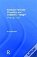 Solution-Focused Cognitive And Systemic Therapy