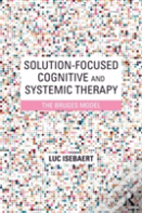 Solution-Focused Cognitive And Systemic Therapy