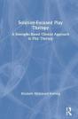 Solution-Focused Play Therapy - Preview