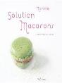 Solution Macarons - Preview